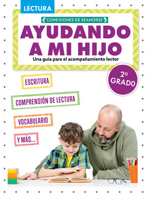 Ayudando a mi hijo 2º grado - ebook
